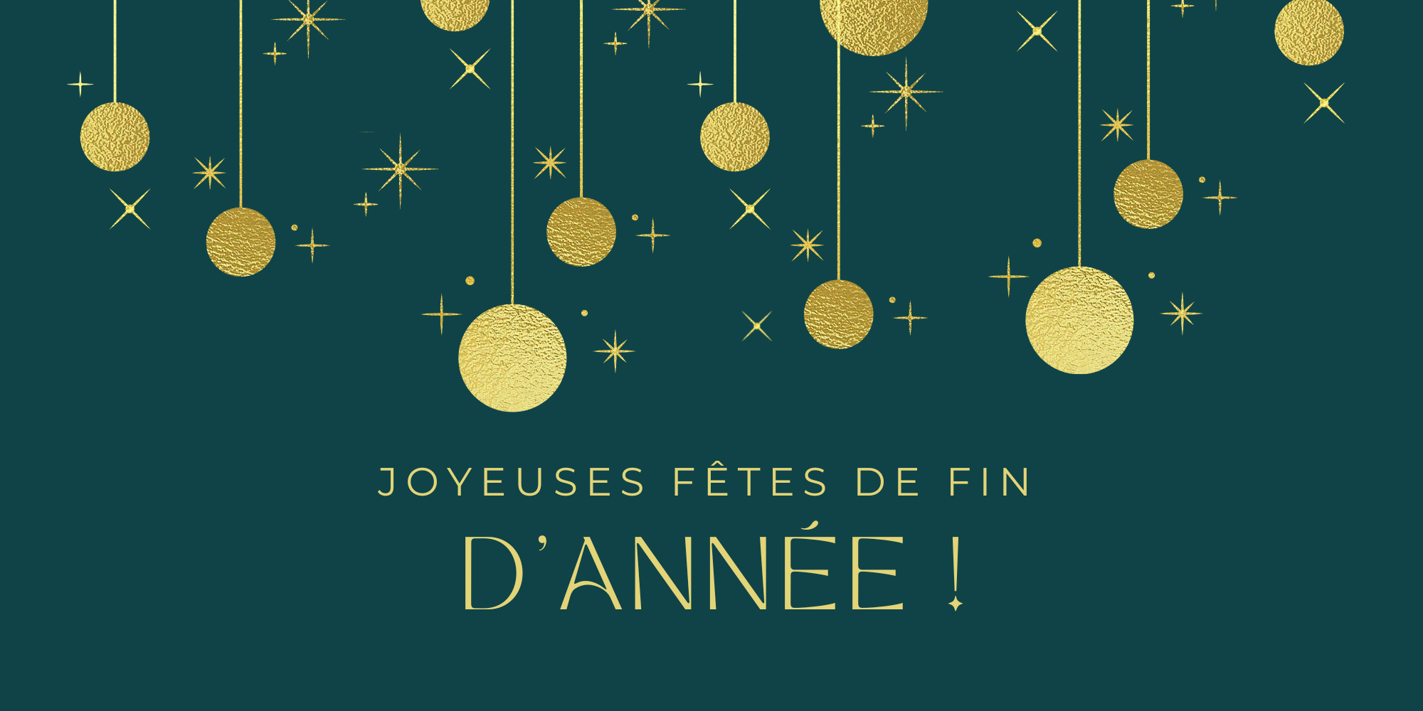 Joyeuses Fêtes de fin d'année